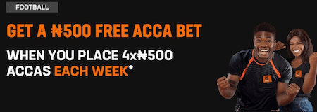 500 ngn acca freebet livescorebet nigeria